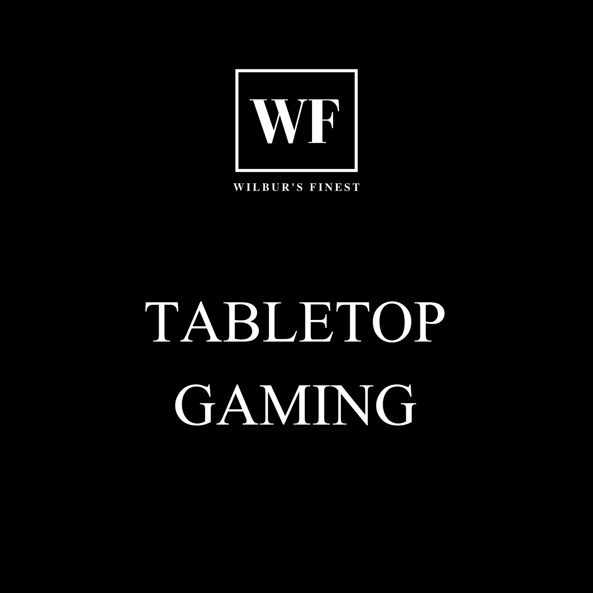 Tabletop Gaming