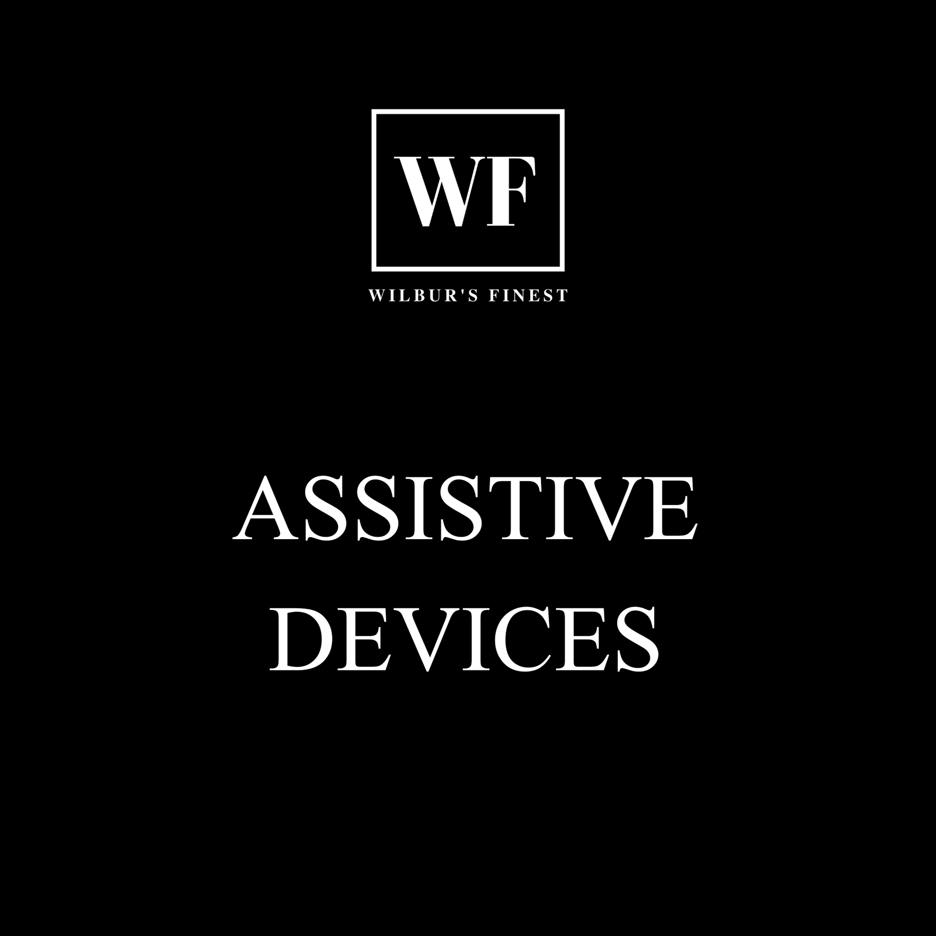 Assistive Devices