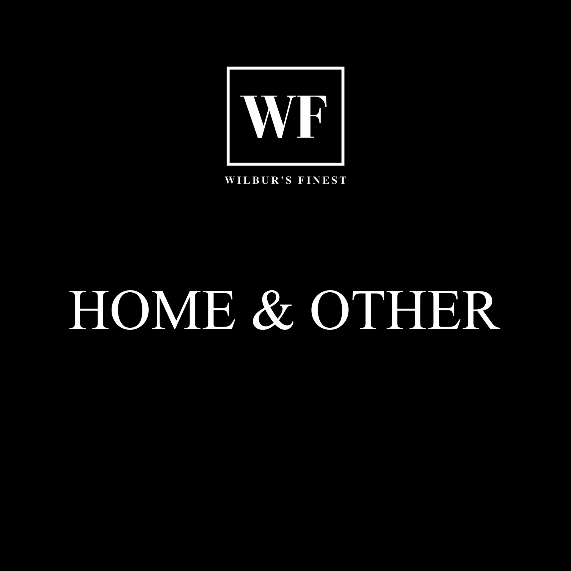 Home & Other